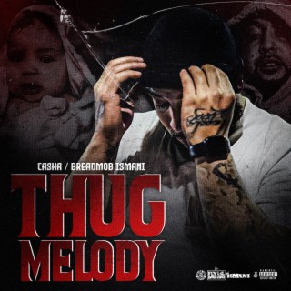 Thug Melody