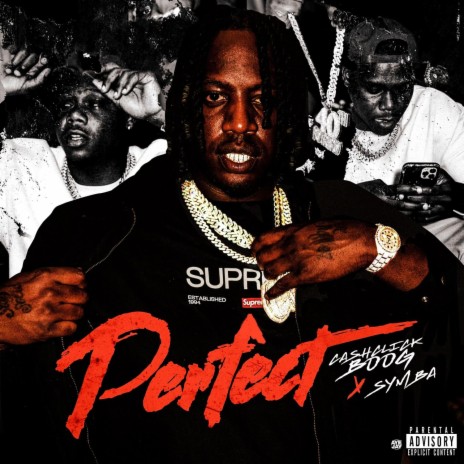 Perfect ft. Symba | Boomplay Music