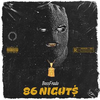 86 Night$