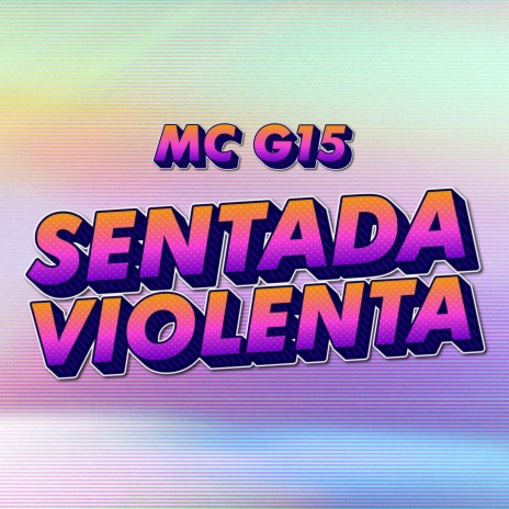 Sentada Violenta | Boomplay Music