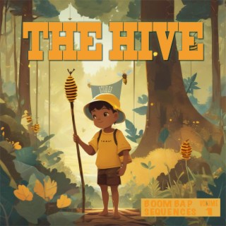 The Hive Stories (Boom Bap Sequences, Vol. 1)