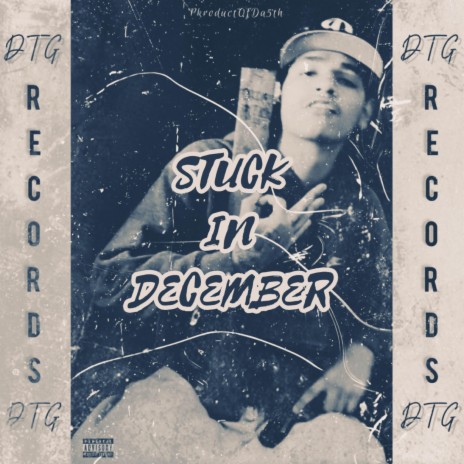 Stuck In December | Boomplay Music