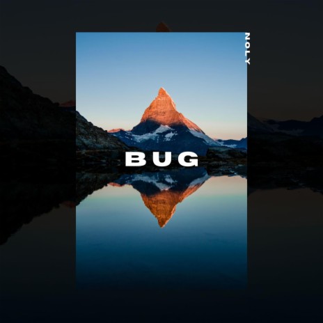bug | Boomplay Music