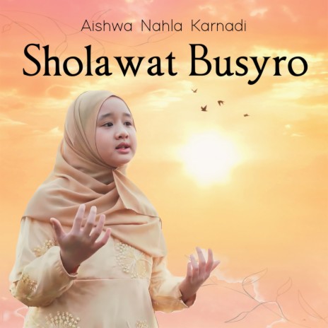 Sholawat Busyro | Boomplay Music