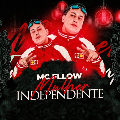 Mulher Independente | Boomplay Music