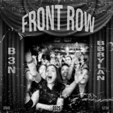 Front Row ft. BBrylan | Boomplay Music