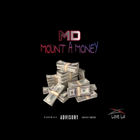 Mount A Money ft. Official MD
