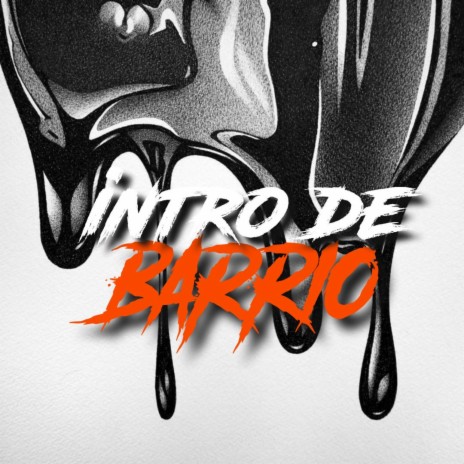 Intro De Barrio Vs Session De Barrio RKT (MATIIAS DJ) | Boomplay Music