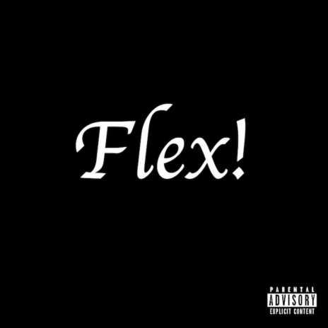 Flex! ft. Akai | Boomplay Music