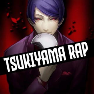 Shuu Tsukiyama Rap