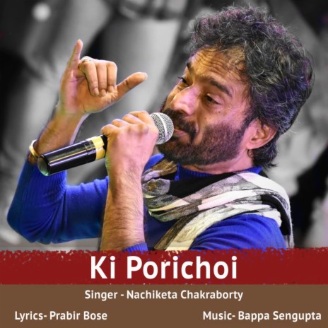 KI PORICHOI | Boomplay Music