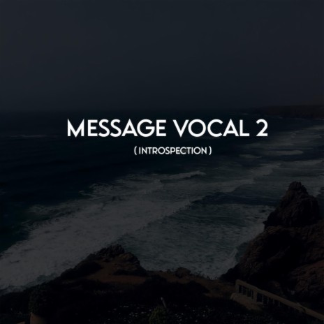 message vocal 2 | Boomplay Music