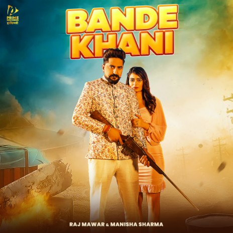 Bande Khani ft. Manisha Sharma | Boomplay Music