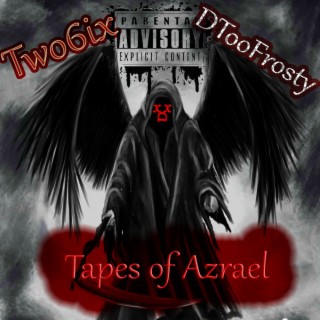 Tapes of Azrael