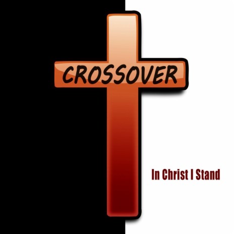 In Christ I Stand