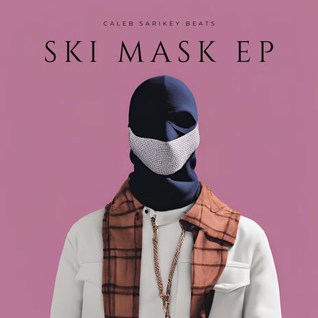 SKI MASK | Boomplay Music