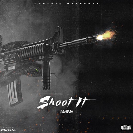 Shoot It | Boomplay Music