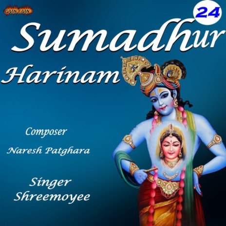 Sumadhur Harinam Part - 24 | Boomplay Music