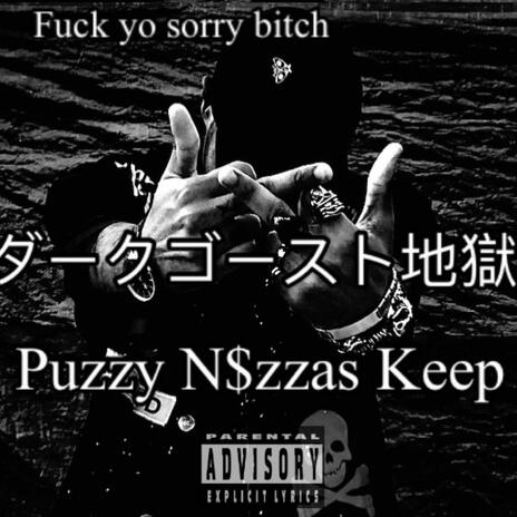 P$zzy N$zzas Keep | Boomplay Music