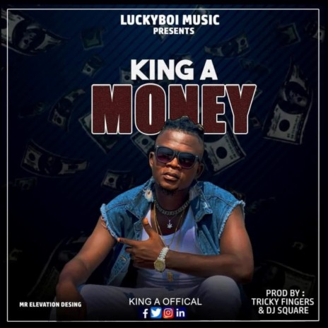 King A Money Liberia Music | Boomplay Music