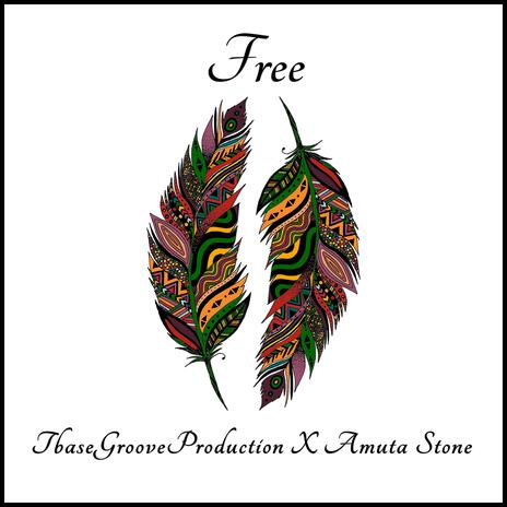 Free ft. TbaseGrooveProduction