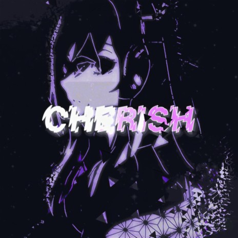 Cherish | Boomplay Music