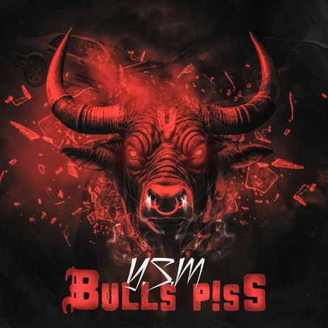 Bulls Piss | Boomplay Music