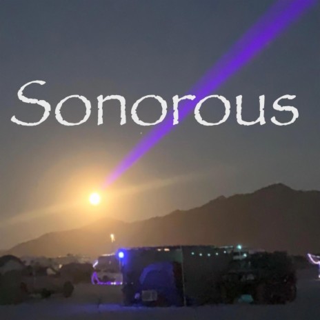Sonorous | Boomplay Music