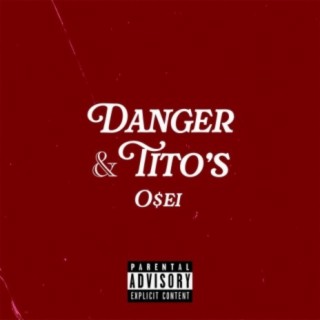 Danger & Tito's lyrics | Boomplay Music