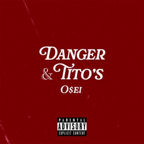 Danger & Tito's | Boomplay Music