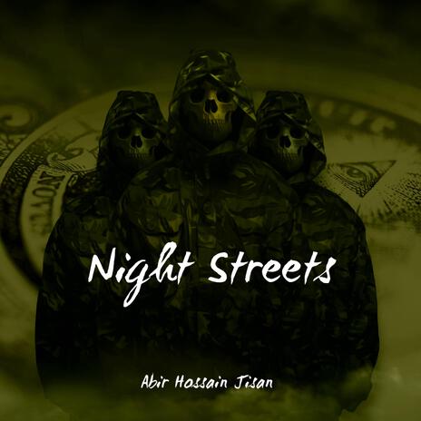 Night Streets | Boomplay Music