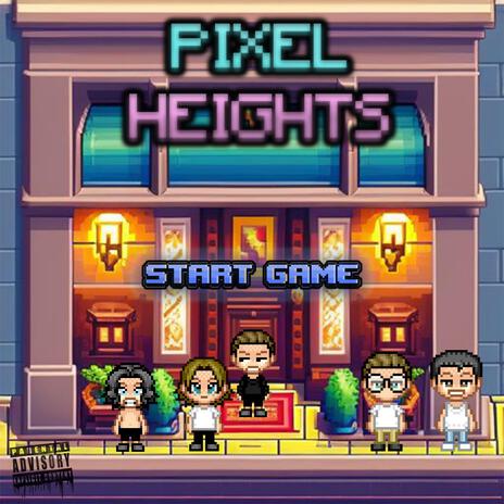 Pixel Heights | Boomplay Music