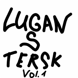 Luganstersk, Vol. 1