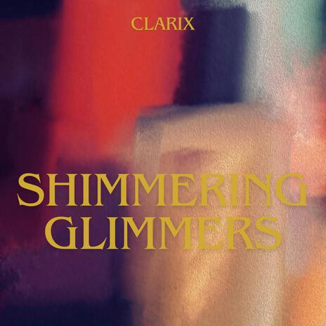 Shimmering Glimmers | Boomplay Music