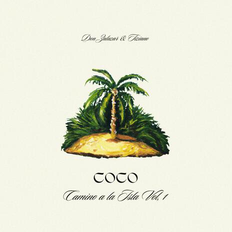 COCO ft. Don Zalazar