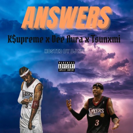 Answers ft. K$upreme & Dee Aura | Boomplay Music