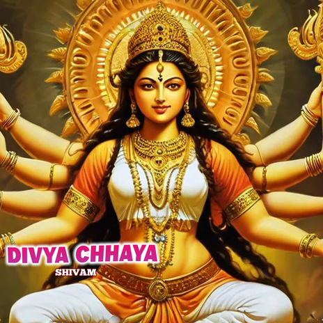 Divya Chhaya | Boomplay Music