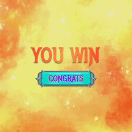 You Win | Boomplay Music