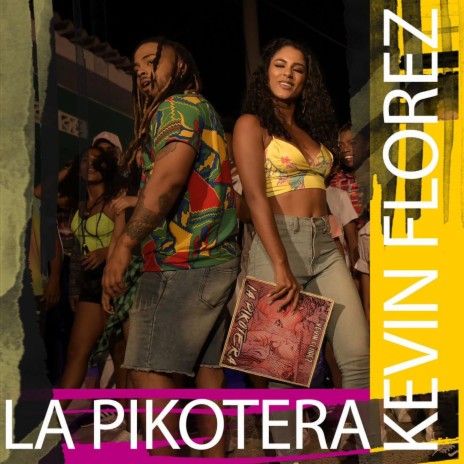 La Pikotera | Boomplay Music