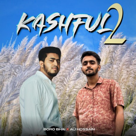 Kashful 2 | Boomplay Music
