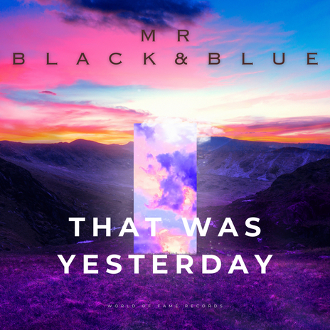 That Was Yesterday (Radio edit) | Boomplay Music