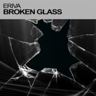 Broken Glass (Original Mix)