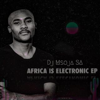 Africa Is Electronic EP