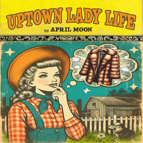 Uptown Lady Life | Boomplay Music