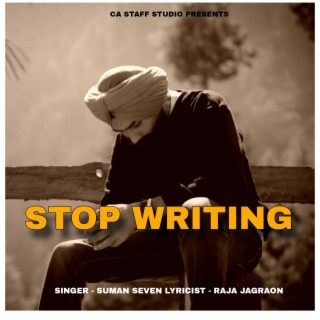 stop writing