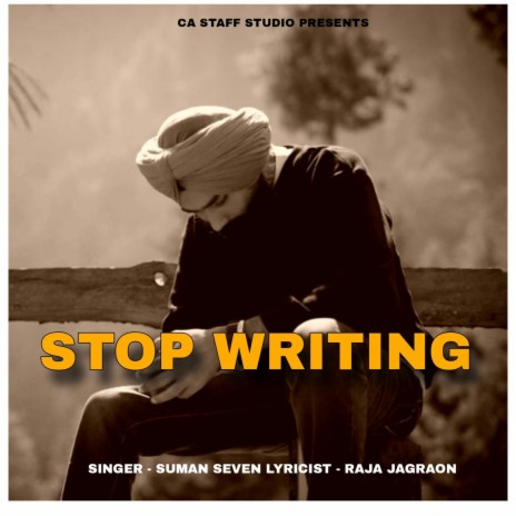 stop writing | Boomplay Music