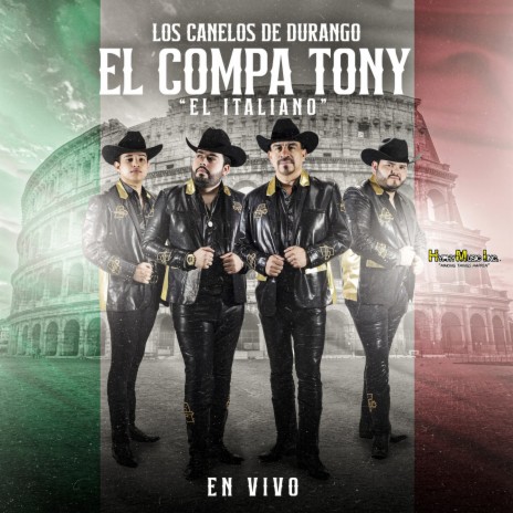 El Compa Tony El Italiano | Boomplay Music