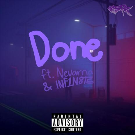 Done (ft.INF1N8TE) ft. INF1N8TE | Boomplay Music