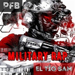 Military Rap (El Tio Sam)