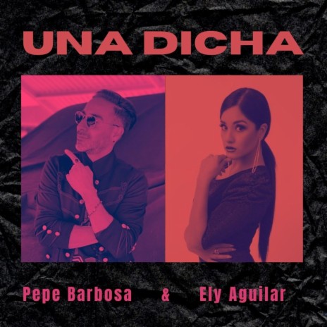 Una Dicha ft. Ely Aguilar | Boomplay Music